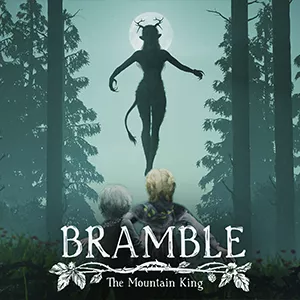 Pirkite Bramble: The Mountain King (Steam)